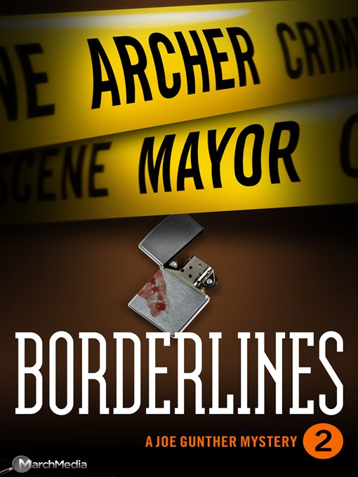 Title details for Borderlines by Archer Mayor - Wait list